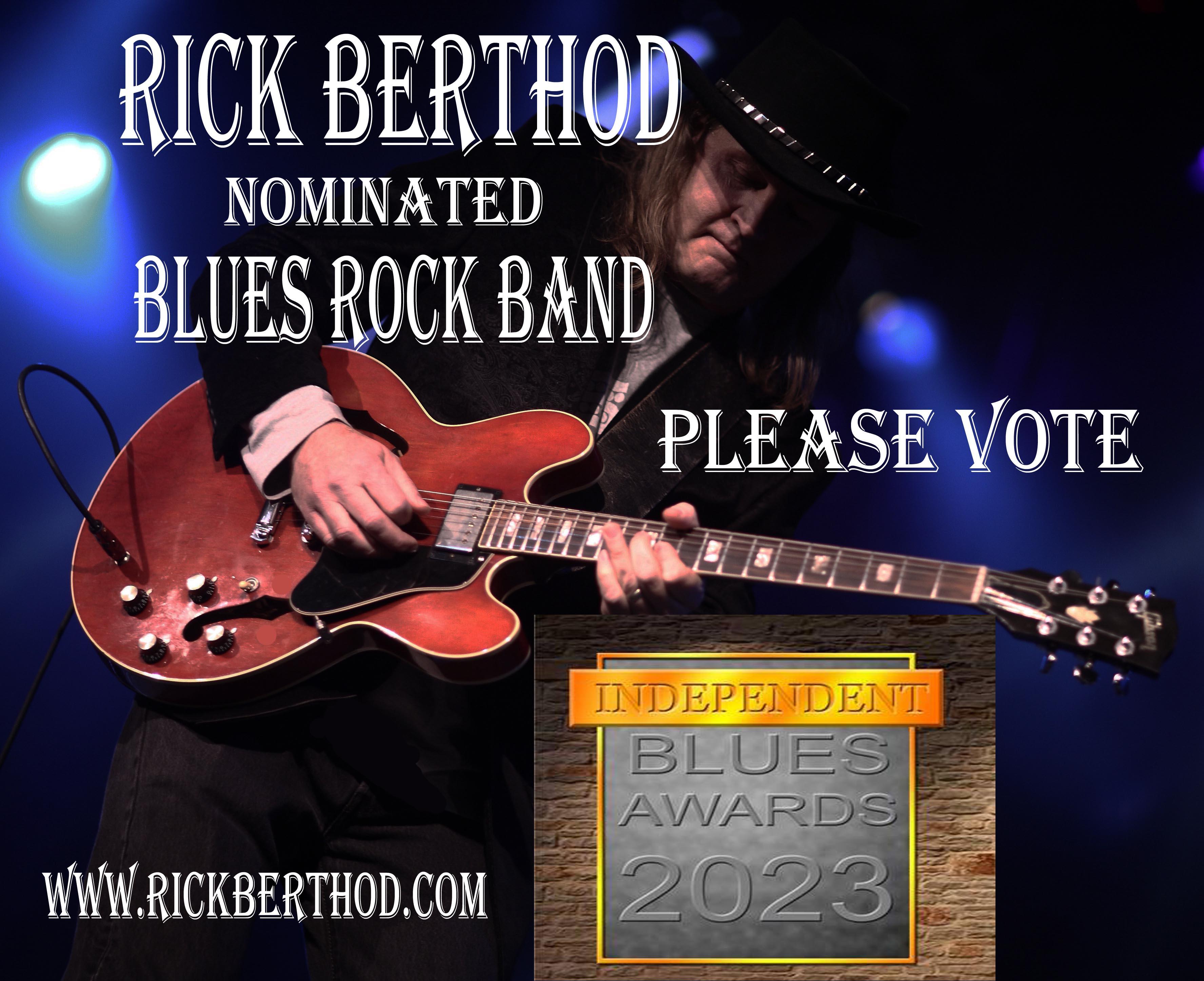 Rick Berthod nominated Best Blues Rock Band, Independent Blues Awards 2023